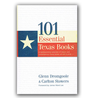 101 Essential Texas Books