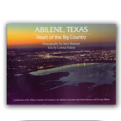 Abilene, Texas: Heart of the Big Country