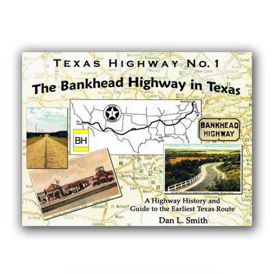 Bankhead Highway in Texas