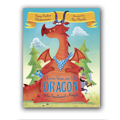 There Was an Old Dragon … board book