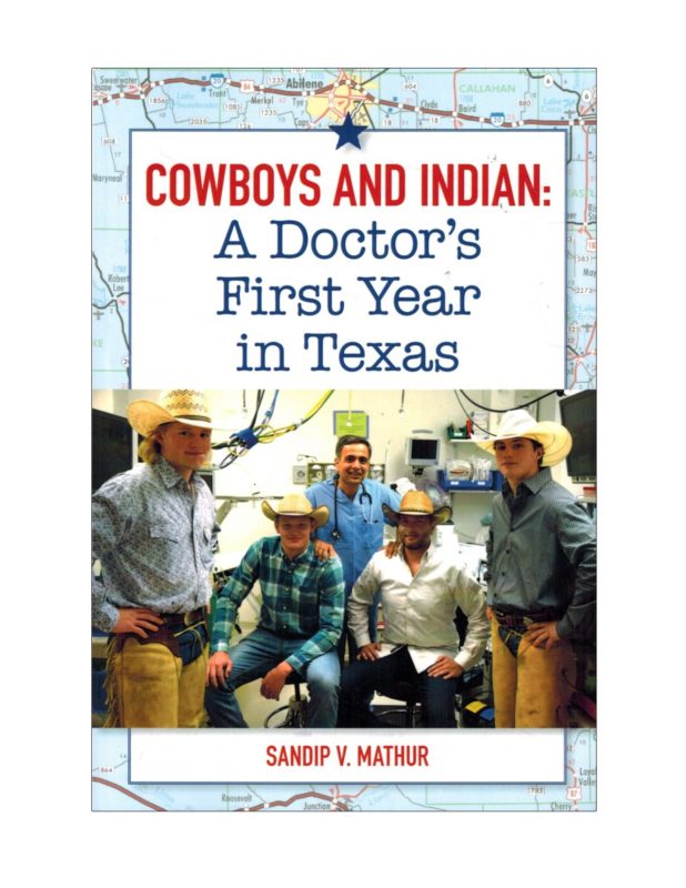 Cowboys and Indian: 3 volumes by Dr. Sandip Mathur | Texas Star Trading