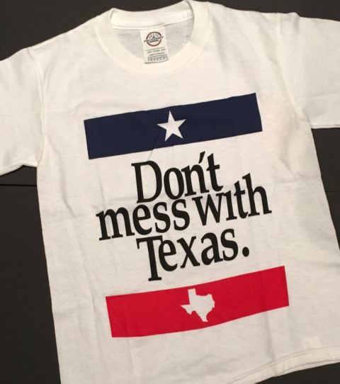 Don’t Mess With Texas T for Kids