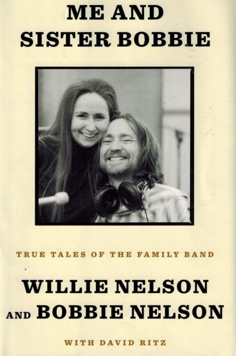 Book Notes: Willie Nelson, Sister Bobbie tell their story
