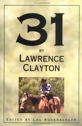 31, By Lawrence Clayton