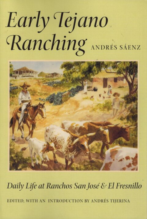 Early Tejano Ranching